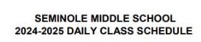  SMS 2024-2025 Daily Class Schedule